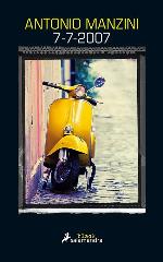 7-7-2007 (Subjefe Rocco Schiavone 5) (Spanish Edition)