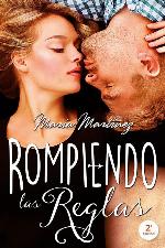 Rompiendo las reglas (Titania fresh) (Spanish Edition)
