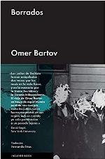 Borrados: Vestigios de la Galitzia jud&iacute;a en la Ucrania actual (ENSAYO GENERAL) (Spanish Edition)