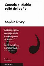 Cuando el diablo sali&oacute; del ba&ntilde;o (Spanish Edition)