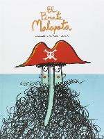 El pirata Malapata (Miau) (Spanish Edition)