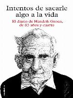 Intentos de sacarle algo a la vida