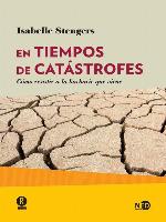 En tiempos de catástrofes