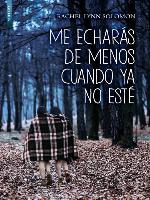 Me echarás de menos cuando ya no esté