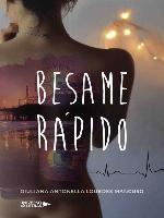 Bésame rápido