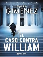 El caso contra William