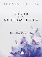Vivir sin sufrimiento