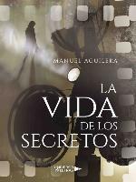 La vida de los Secretos