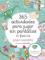 365 actividades para jugar sin pantallas en familia