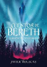 La maldici&oacute;n de las musas (Cuentos de Bereth 2) (Spanish Edition)