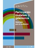 PARTICIPACION CIUDADANA Y GOBERNANZA : MATERIALES PARA LA FACILITACION