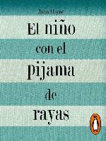 El niño con el pijama de rayas