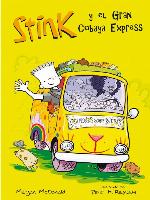 El Gran Cobaya Express (Serie Stink 4)