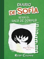 Diario de Sofía desde el saco de dormir (Serie Diario de Sofía 3)