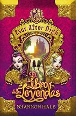 El Libro del Destino (Serie Ever After High 1) (Spanish Edition)