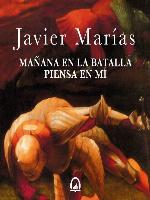 Mañana en la batalla piensa en mí