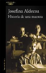 Historia de una maestra (Hisp&aacute;nica) (Spanish Edition)