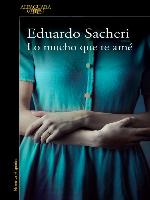 Lo mucho que te amé