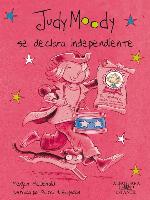 Judy Moody se declara independiente (Colección Judy Moody 6)