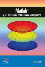 MATLAB y sus aplicaciones en las ciencias y la ingeniería