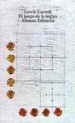 El juego de la lógica y otros escritos