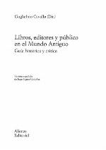 Libros, editores y público en el mundo antiguo