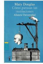 Cómo piensan las instituciones