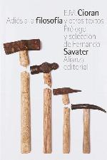 Adi&oacute;s a la filosof&iacute;a y otros textos (El Libro De Bolsillo - Filosof&iacute;a) (Spanish Edition)