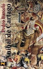 An&iacute;bal de Cartago (El Libro De Bolsillo - Historia) (Spanish Edition)