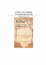 Carta al padre y otros escritos