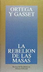 La Rebelion De Las Masas (Spanish Edition)
