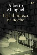 La biblioteca de noche / The Library at Night (Alianza Literaria (Al)) (Spanish Edition)