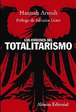Los or&iacute;genes del totalitarismo (Alianza Ensayo) (Spanish Edition)