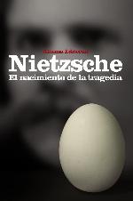 El nacimiento de la tragedia: o Grecia y el pesimismo (El libro de bolsillo - Bibliotecas de autor - Biblioteca Nietzsche) (Spanish Edition)