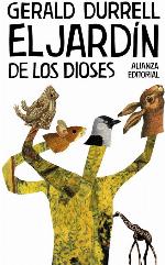 El jard&iacute;n de los dioses (El libro de bolsillo - Bibliotecas de autor - Biblioteca Durrell) (Spanish Edition)