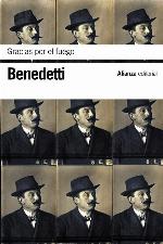 Gracias por el fuego (El libro de bolsillo - Bibliotecas de autor - Biblioteca Benedetti) (Spanish Edition)