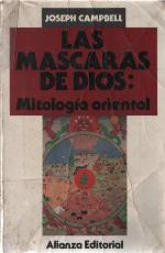 Las máscaras de Dios. Mitología oriental