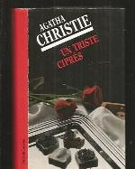 UnTristeCiprs (English title: SadCypress) cypress coffin (or a translation of H manor lunch ) [Spanish original. Agatha Christie book](Chinese Edition)
