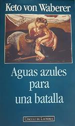 Aguas Azules Para una Batalla
