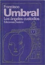Los ángeles custodios (Colección Ancora y delfín) (Spanish Edition)