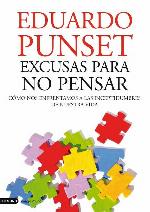 Excusas para no pensar