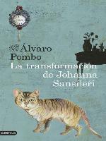 La transformación de Johanna Sansíleri