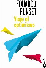 Viaje al optimismo (Verano 2014) (Spanish Edition)