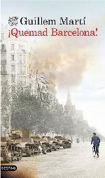 ¡Quemad Barcelona!.