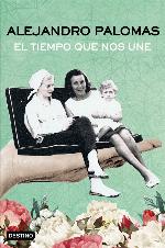 El tiempo que nos une.