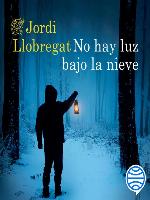 No hay luz bajo la nieve