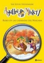 Agatha Mistery 4. Robo en las cataratas del Ni&aacute;gara (Spanish Edition)