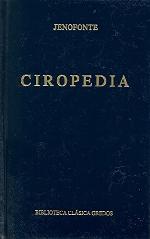 Ciropedia (B. CL&Aacute;SICA GREDOS) (Spanish Edition)