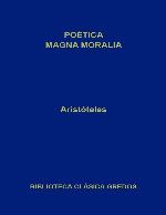 Poética, Magna Moralia