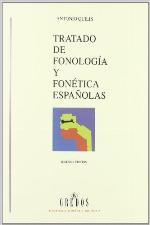 Tratado De Fonologa Y Fonetica Espanolas (Manuales/ Manuals) (Spanish Edition)